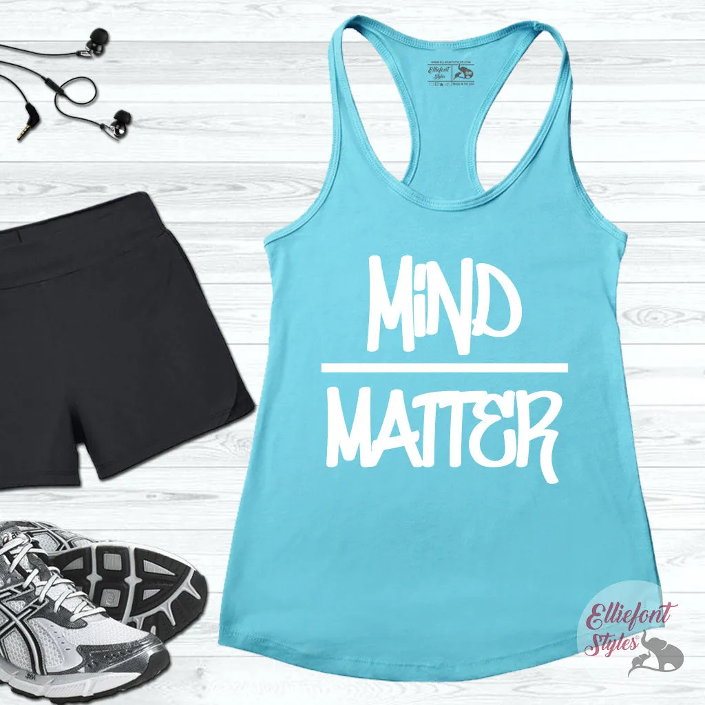 Mind Over Matter Workout Tank Top