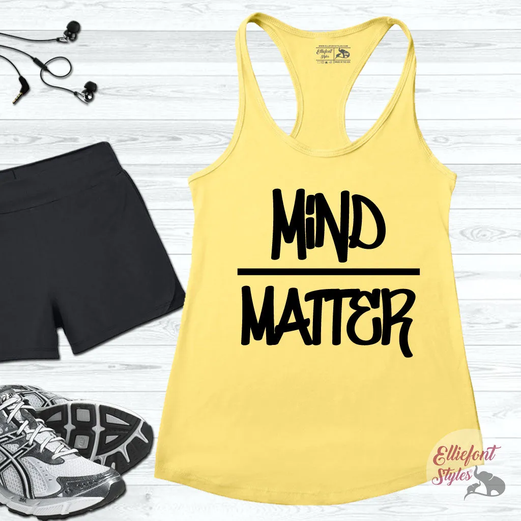 Mind Over Matter Workout Tank Top