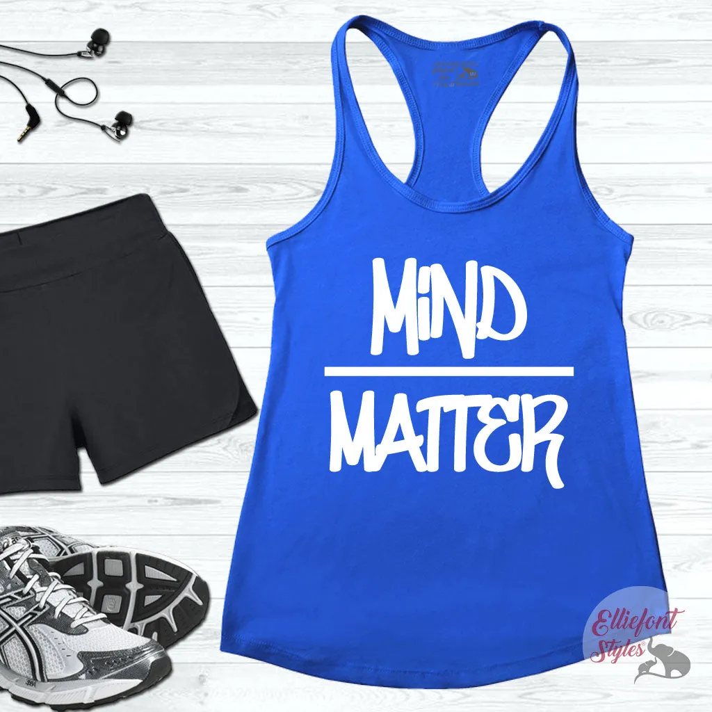 Mind Over Matter Workout Tank Top