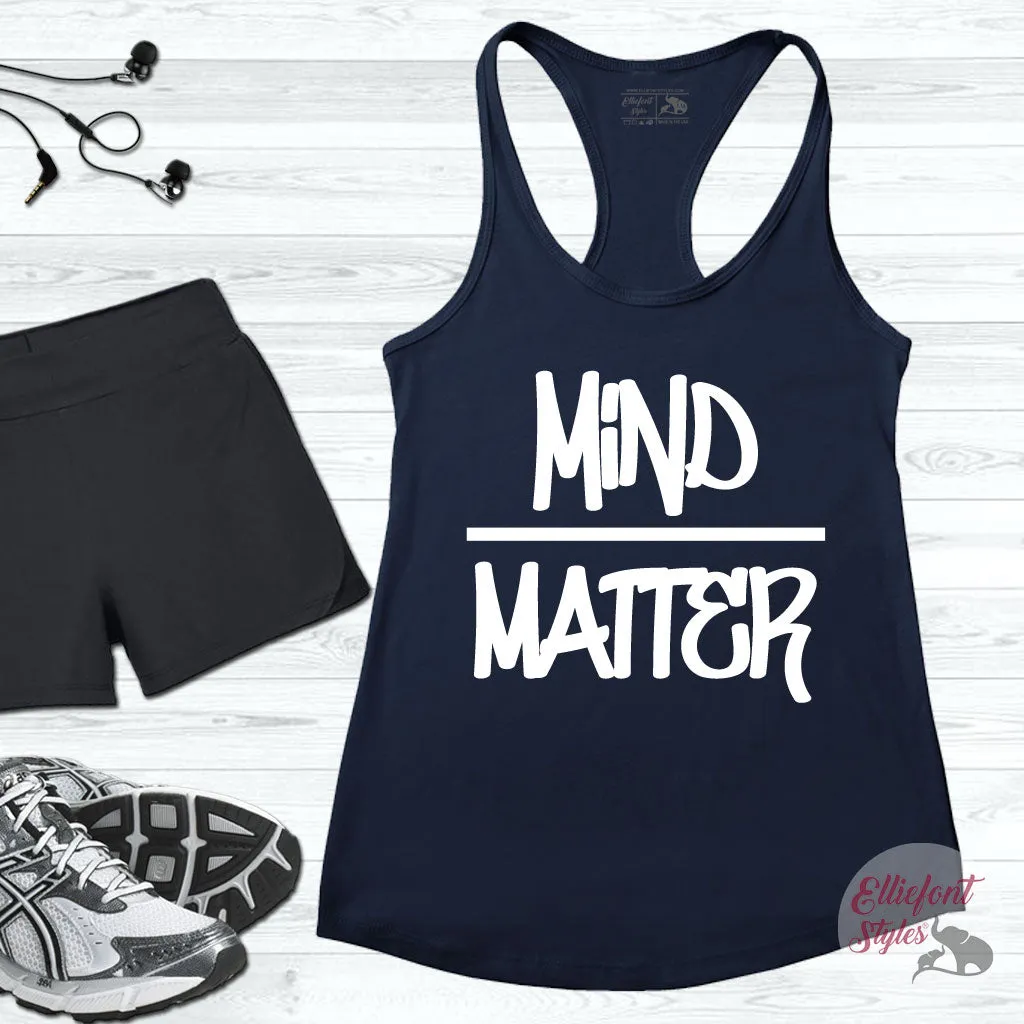 Mind Over Matter Workout Tank Top